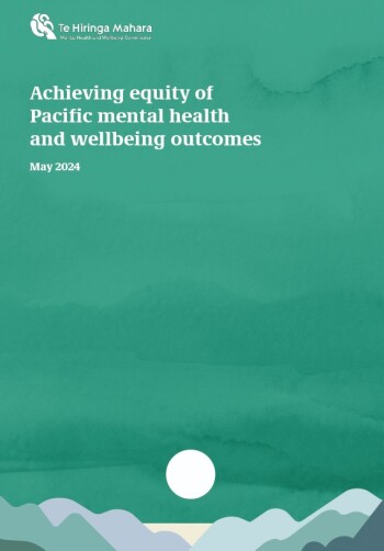 Achieving equity of Pacific mental health and wellbeing outcomes report cover. Green cover with white wording.